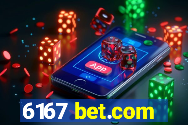 6167 bet.com